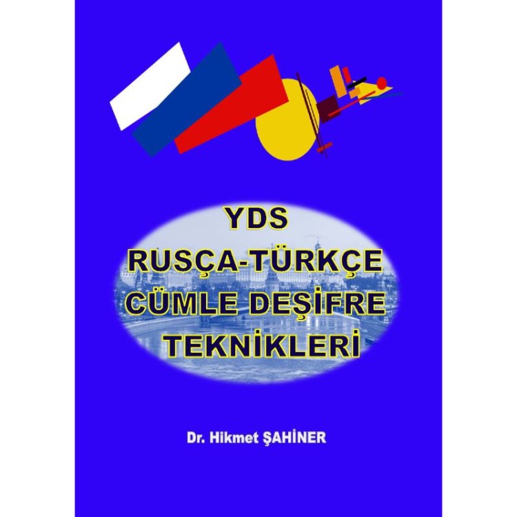 YDS Rusça-Türkçe Cümle Deşifre Teknikleri