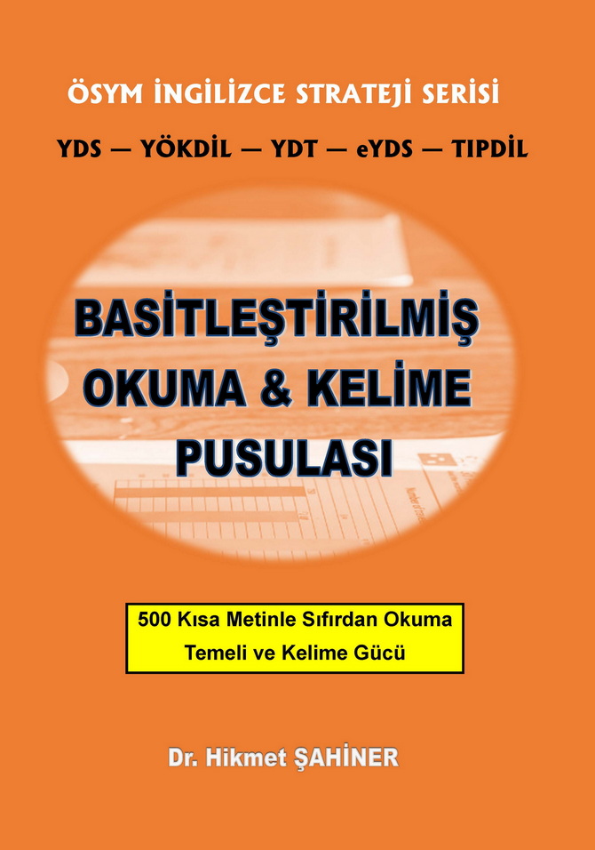 YDS YÖKDİL YDT İngilizce Okuma Stratejileri ve Kelime Pusulası
