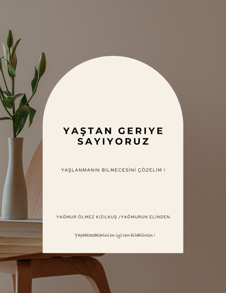 YAŞTAN GERİYE SAYIYORUZ E-KİTABI