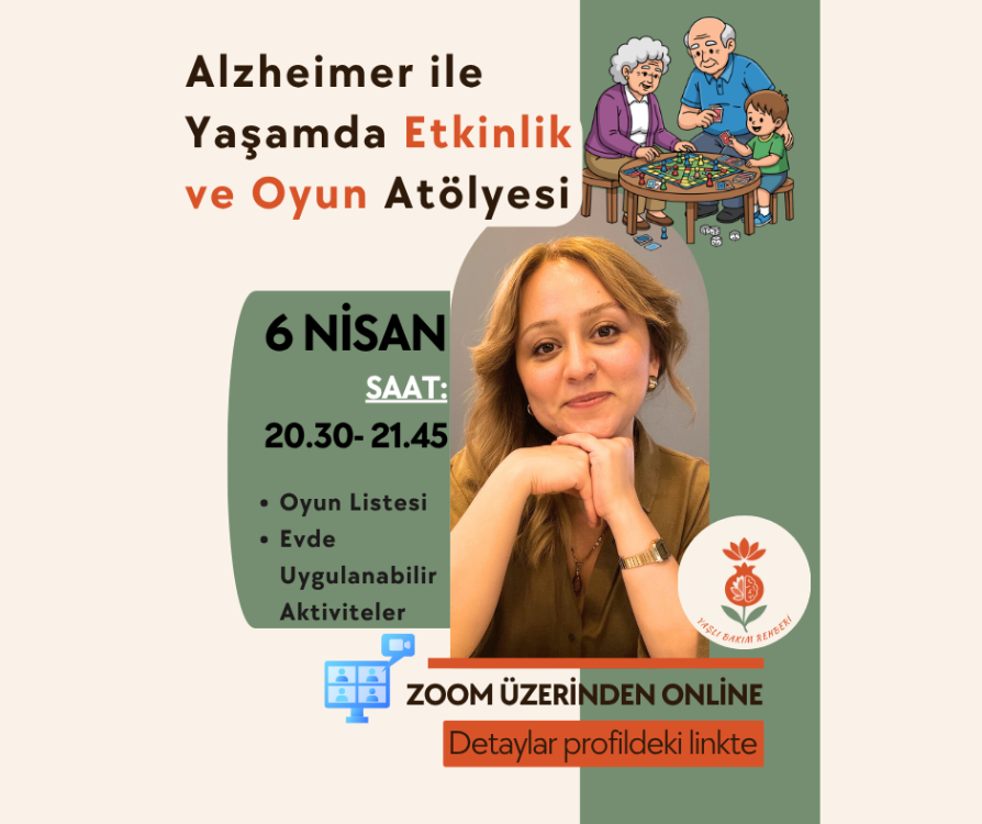 Alzheimer ile Yaşamda Etkinlik ve Oyun Atölyesi