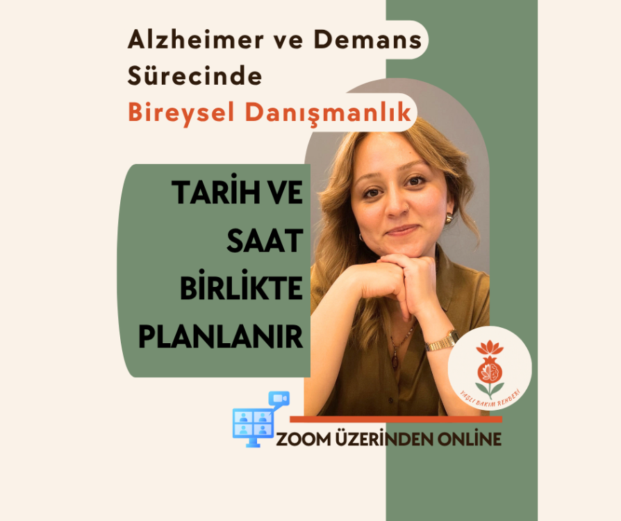 Alzheimer ve Demans Sürecinde Bireysel Danışmanlık