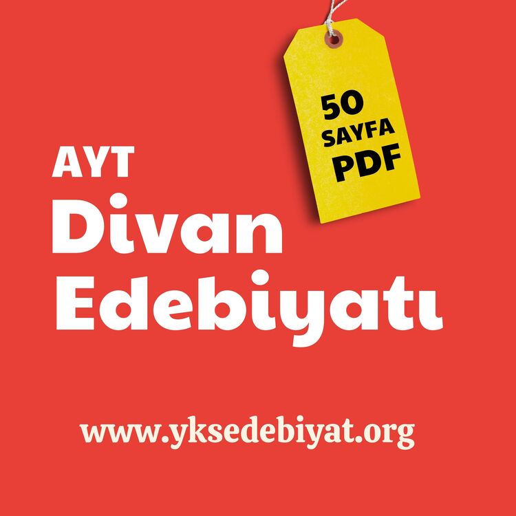 AYT Divan Edebiyatı Ders Notları