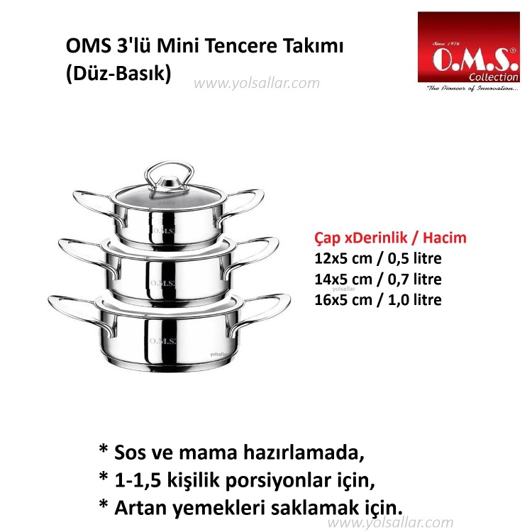 OMS 3'lü Mini Tencere Seti (Düz-Basık)