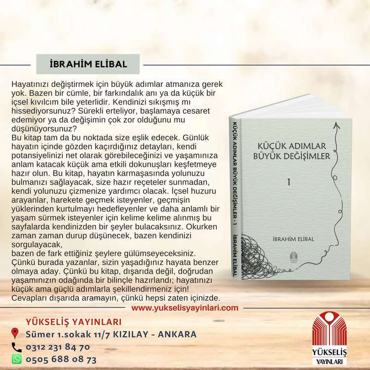 İBRAHİM ELİBAL - KÜÇÜK ADIMLAR BÜYÜK DEĞİŞİMLER - 1