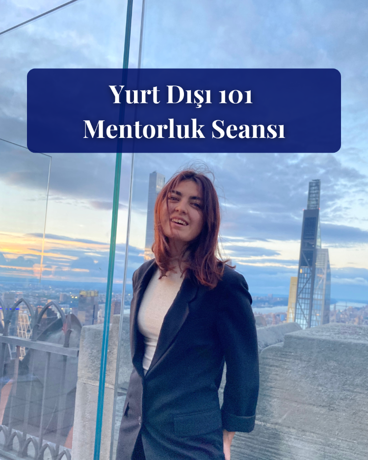 Yurt Dışı 101 Mentorluk Seansı