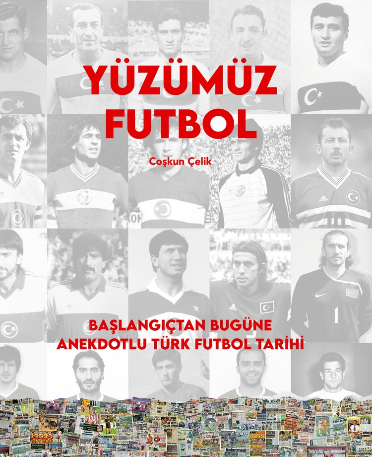 Yüzümüz Futbol | COŞKUN ÇELİK