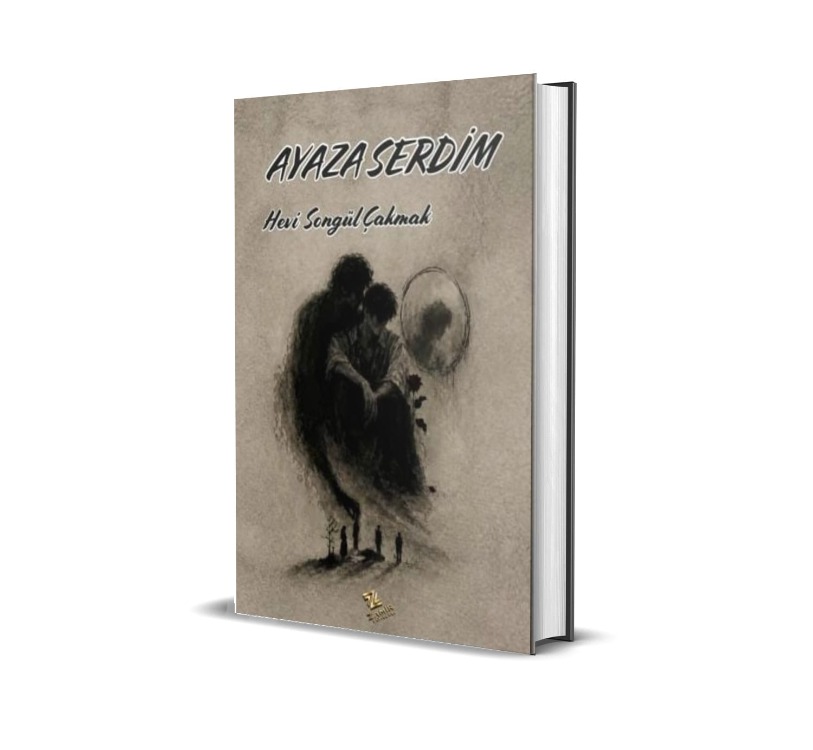 AYAZA SERDİM / HAVİ SONGÜL ÇAKMAK