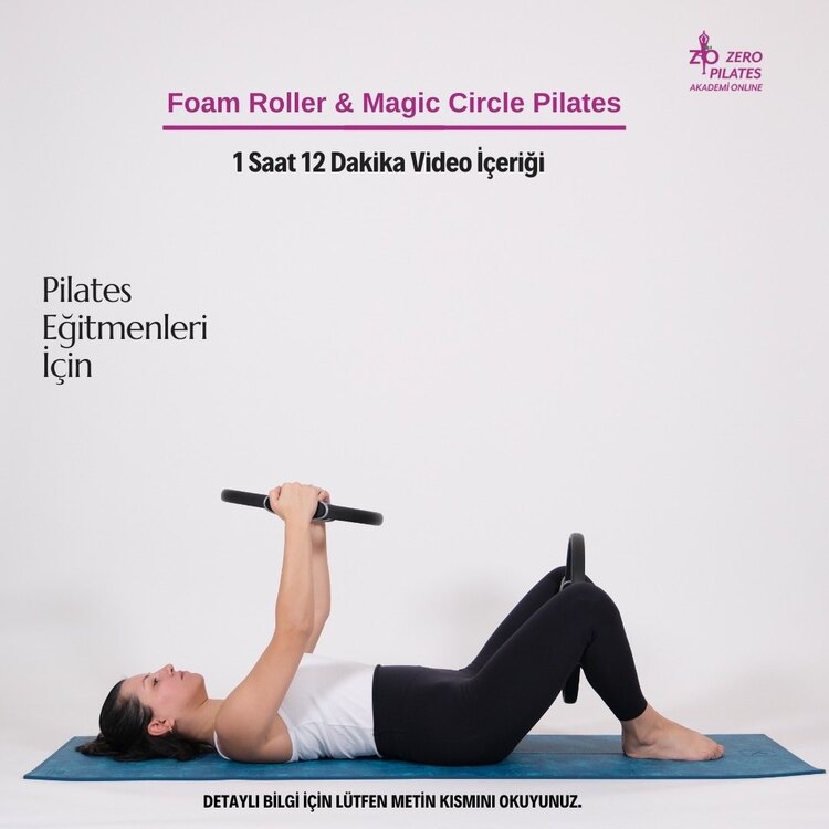 Foam Roller Pilates ve Magic Circle - Weight on Foot (Ağırlık) Pilates Eğitimi