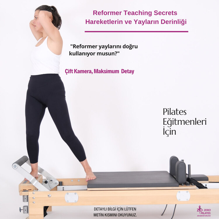 4-Reformer Teaching Secrets – Hareket Analizi ve Yay Kullanımı (Bölüm 8, 9)