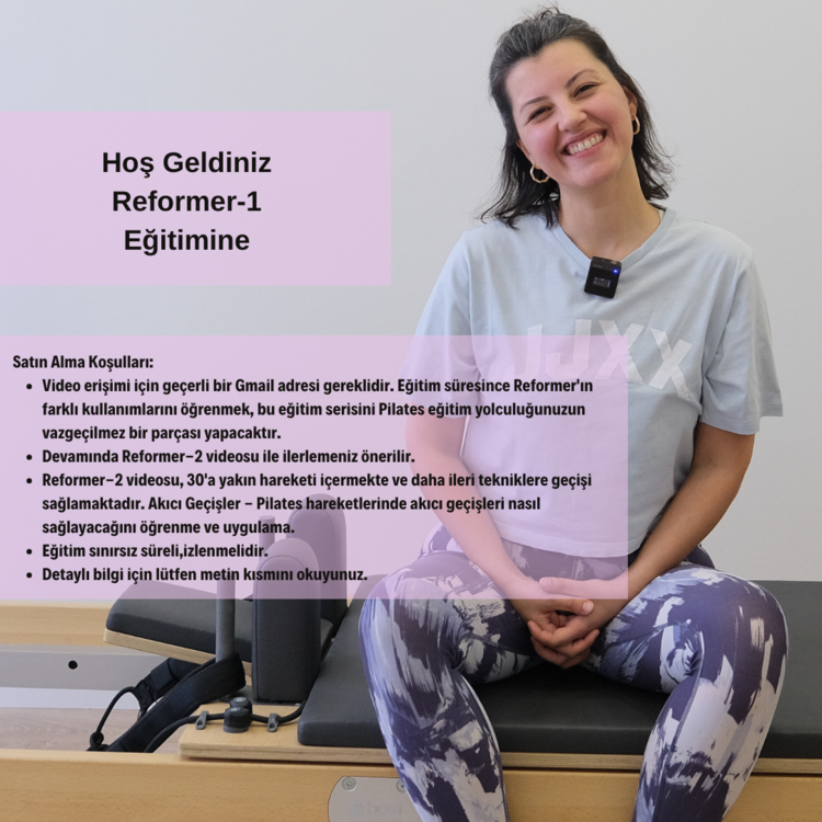 Hoş Geldiniz Reformer-1 Eğitimine