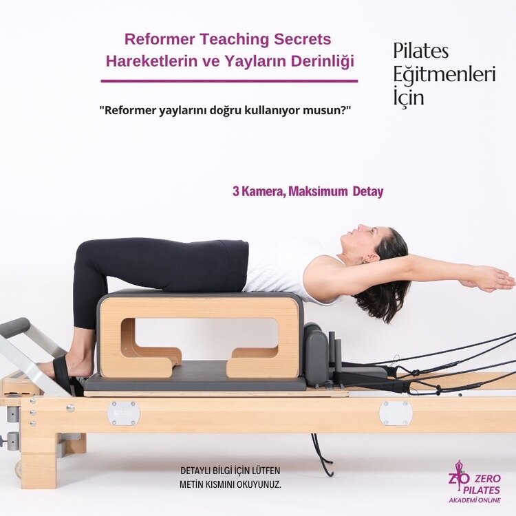 10’lu Reformer Teaching Secrets – Hareket Analizi ve Yay Kullanımı (Bölüm 1–10)