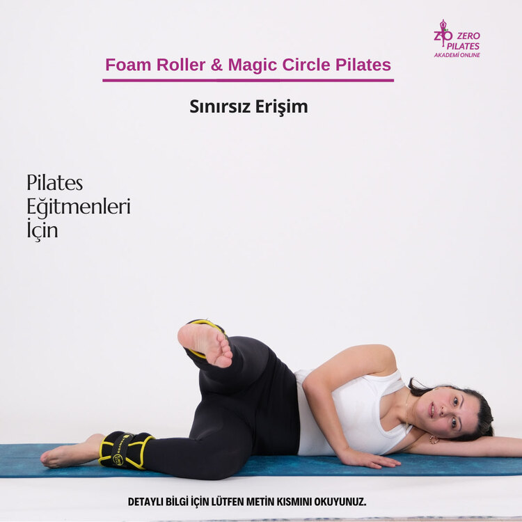 Foam Roller, Magic Circle, Mini Ball ve Thera Band Weight on Foot (Ağırlık) Pilates Eğitimi 