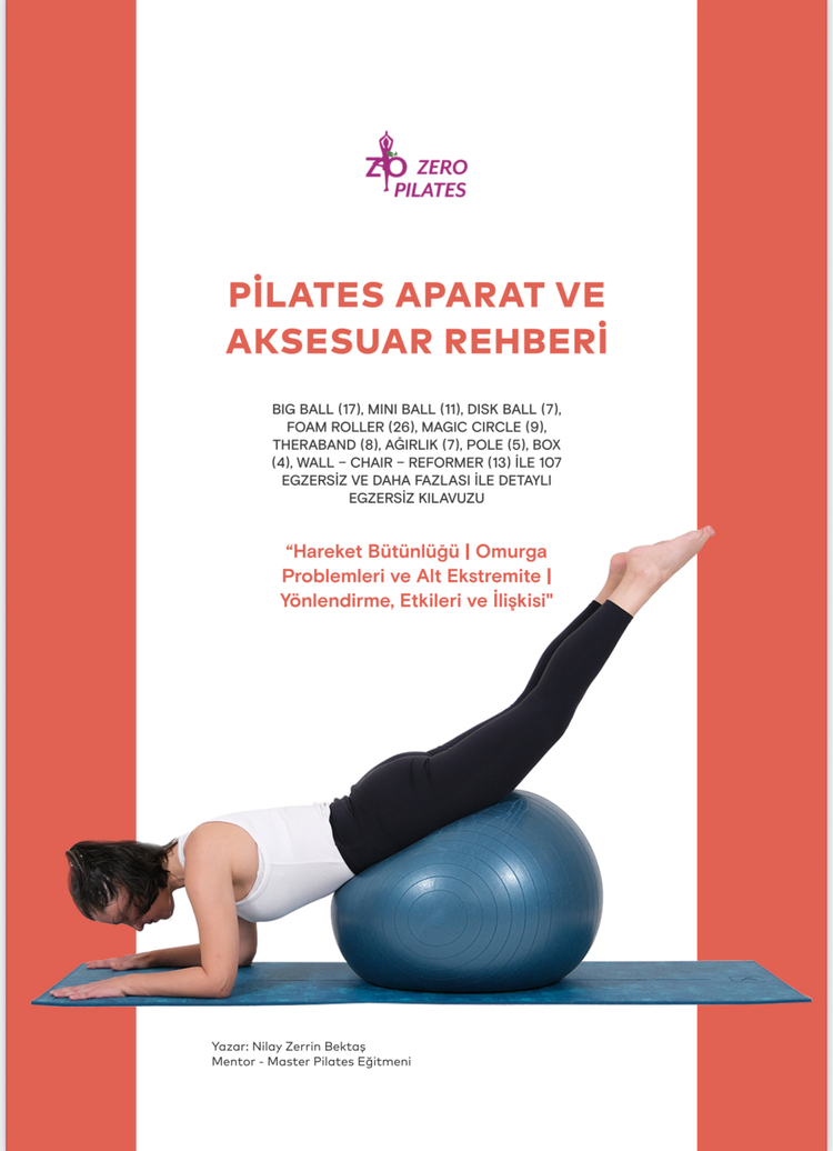 Pilates Aparat ve Aksesuar Rehberi | 300 Sayfa | 107 Egzersiz | Sistematik Eğitim Kılavuzu