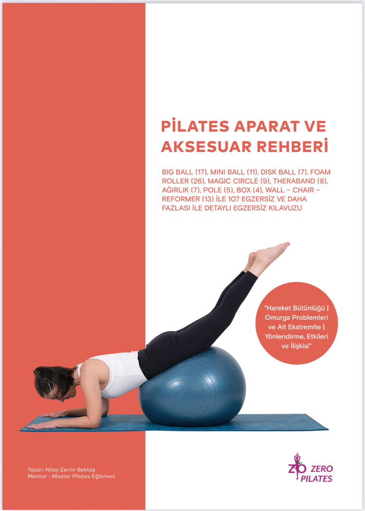 Pilates Aparat ve Aksesuar Rehberi | 300 Sayfa | 107 Egzersiz | Sistematik Eğitim Kılavuzu