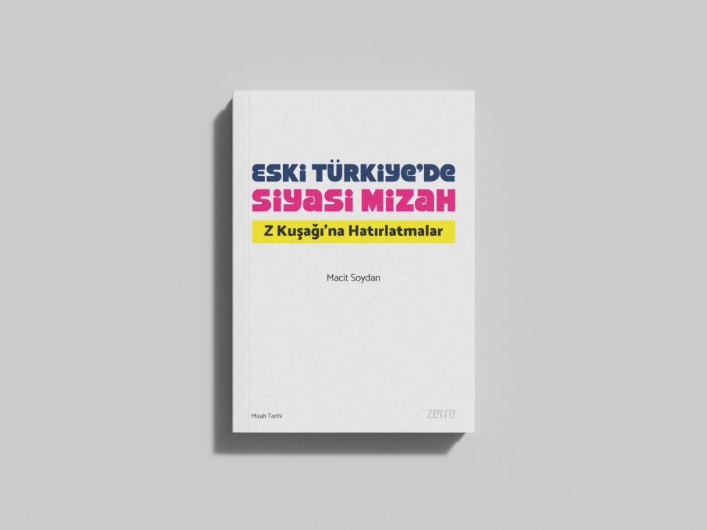 Eski Türkiye'de Siyasi Mizah
