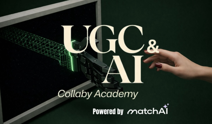 UGC & AI Collaby Academy Partner + MatchAI 