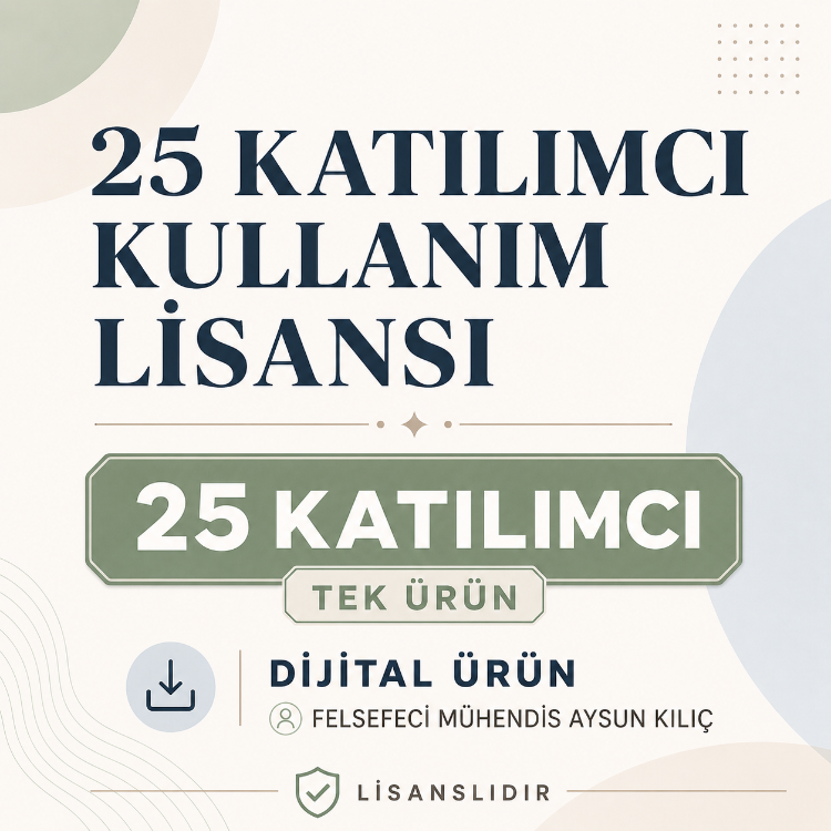 25 KATILIMCI KULLANIM LİSANSI-TEK KULLANIM