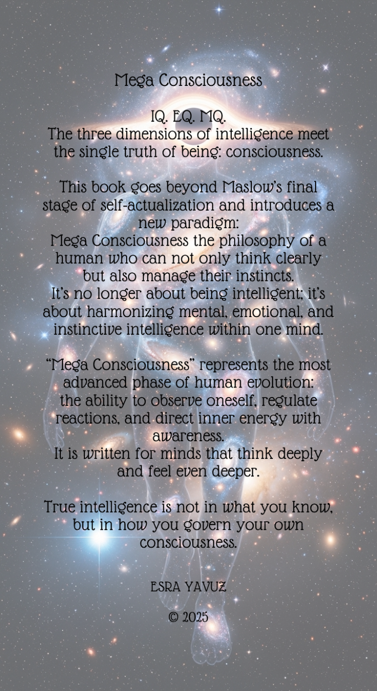 MEGA CONSCIOUSNESS