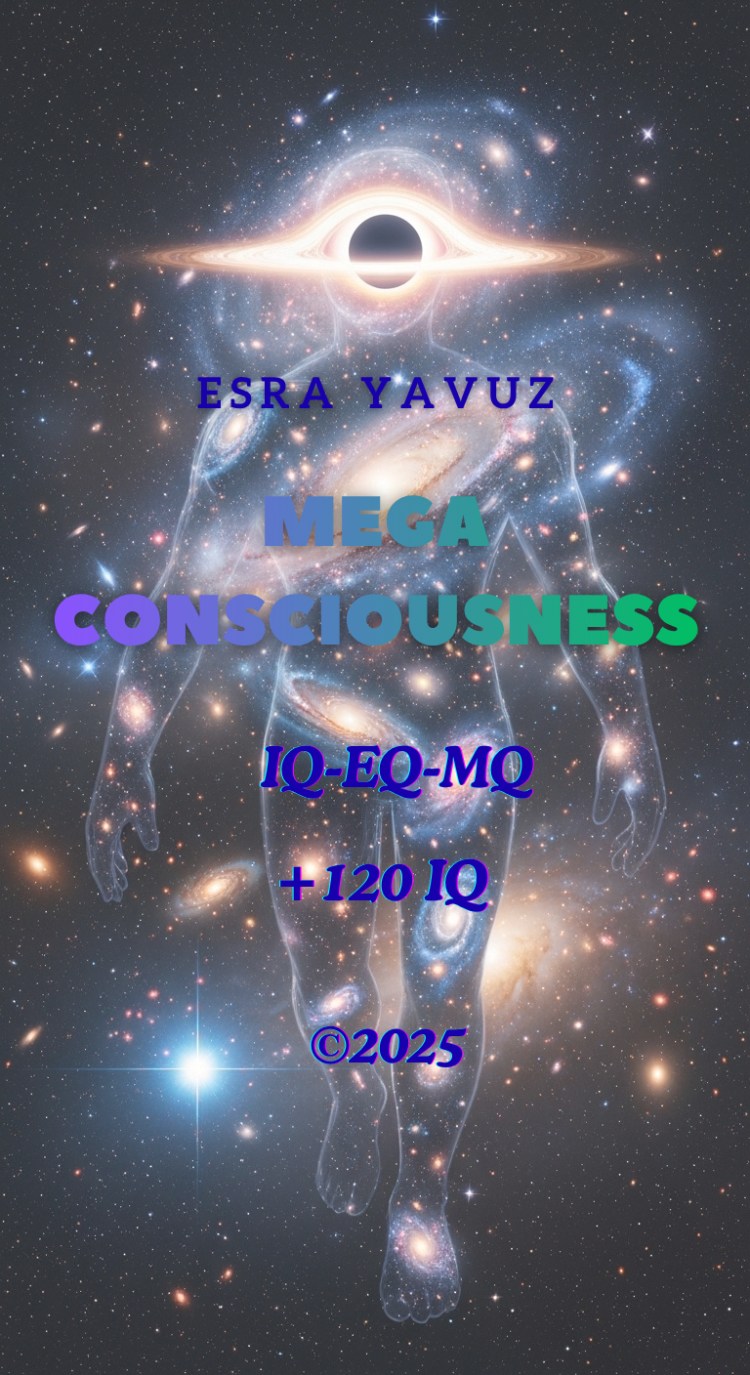 MEGA CONSCIOUSNESS