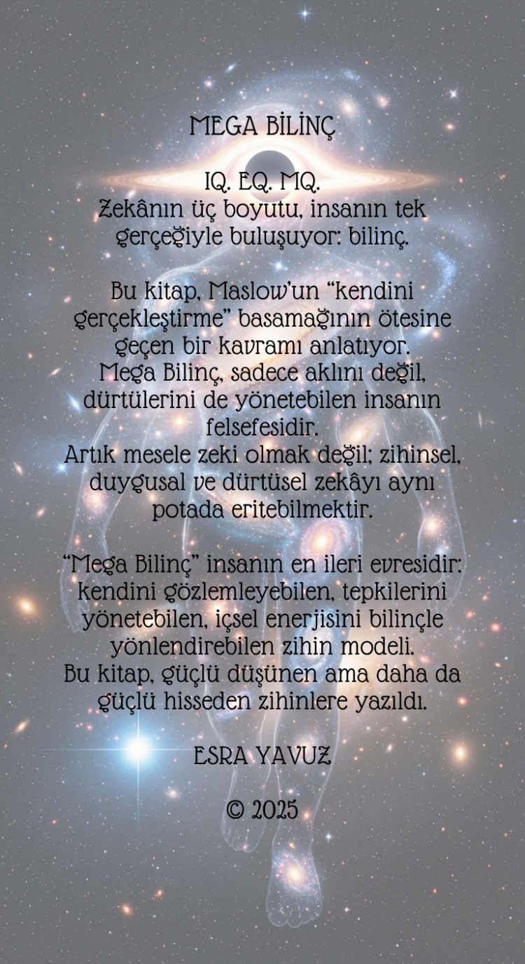 MEGA BİLİNÇ