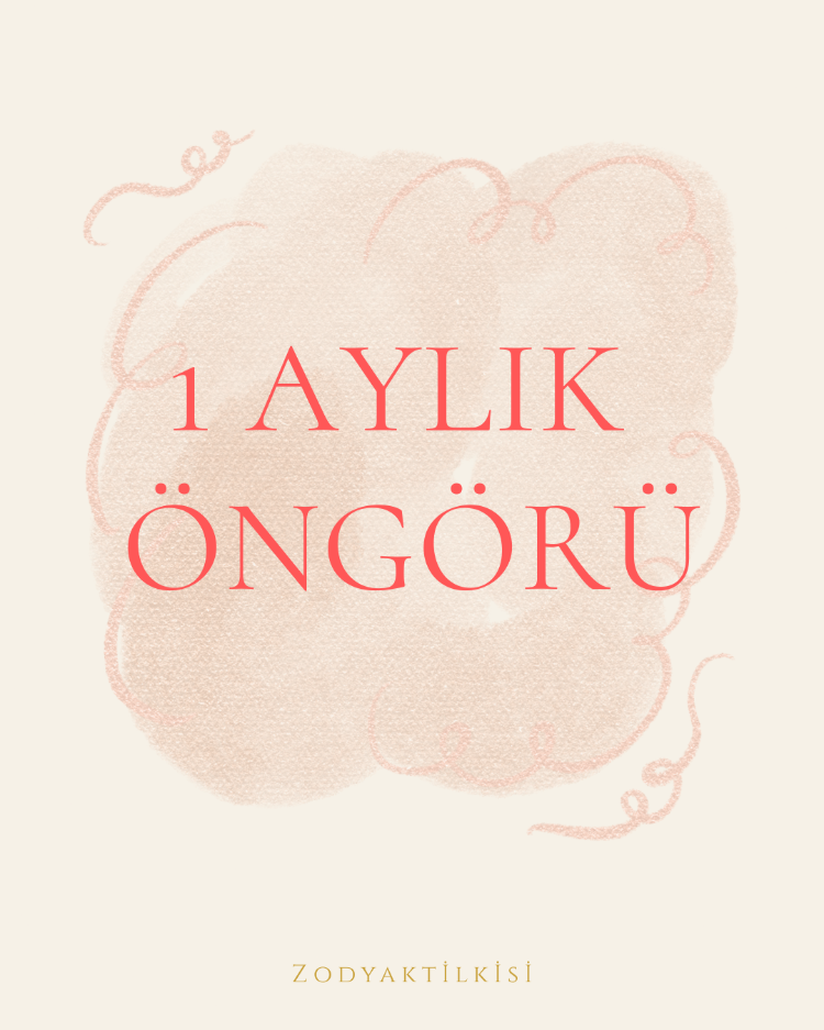 1 Aylık Öngörü 