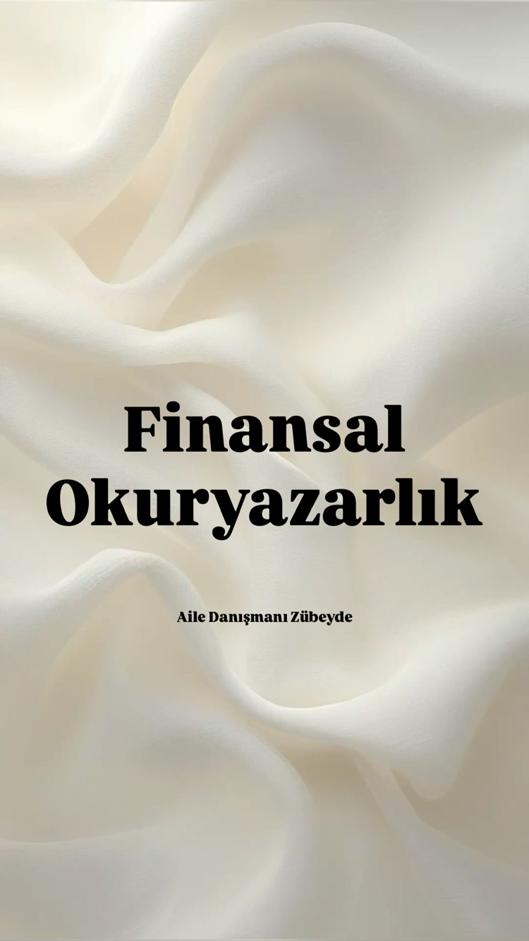 Finansal Okuryazarlık Rehberi